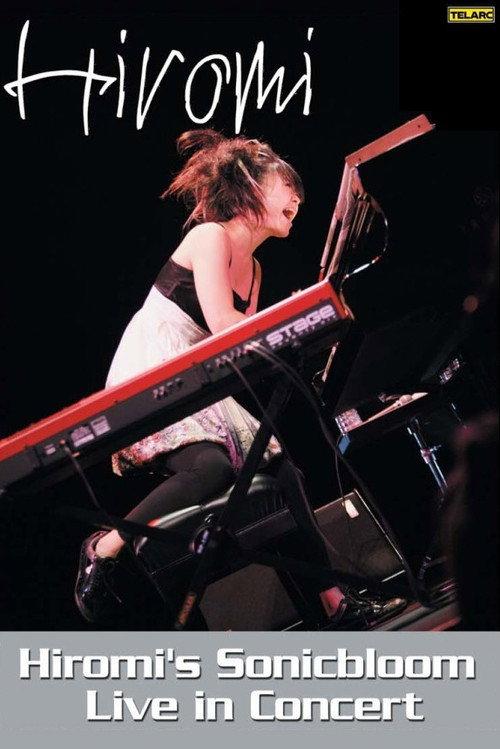 Hiromi's Sonicbloom: Live in Concert 2009 official movie poster