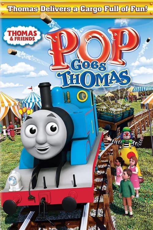 Thomas & Friends: Pop Goes Thomas 2011 official movie poster