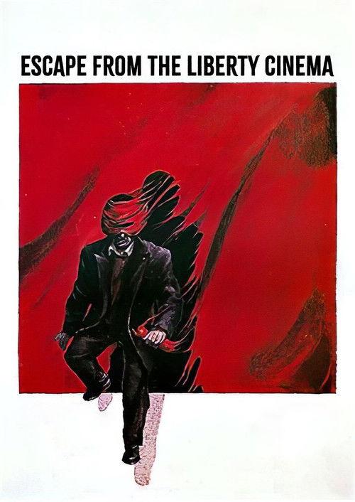 Escape from the Liberty Cinema 1990 official movie poster