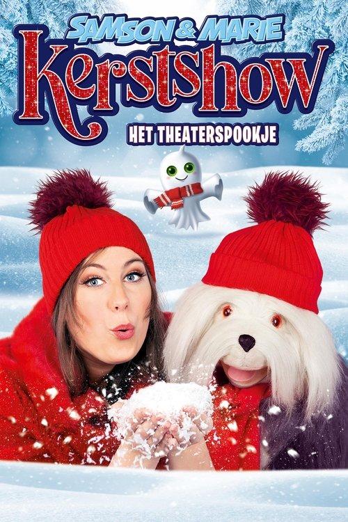 Samson & Marie Kerstshow: Het Theaterspookje 2022 official movie poster