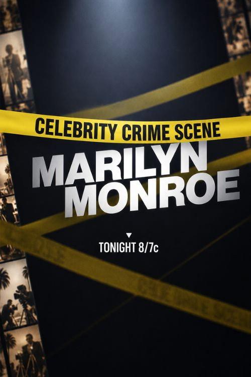 Celebrity Crime Scene: Marilyn Monroe 2026 official movie poster