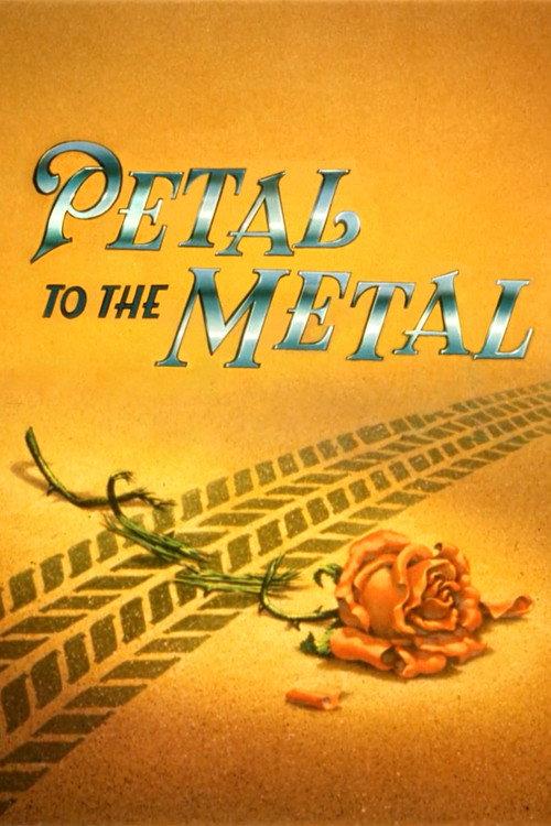 Petal to the Metal 1992 official movie poster