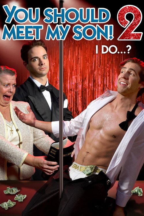 You Should Meet My Son! 2 2018 official movie poster