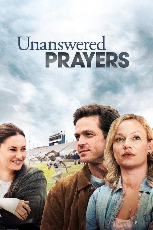 Unanswered Prayers 2010 official movie poster