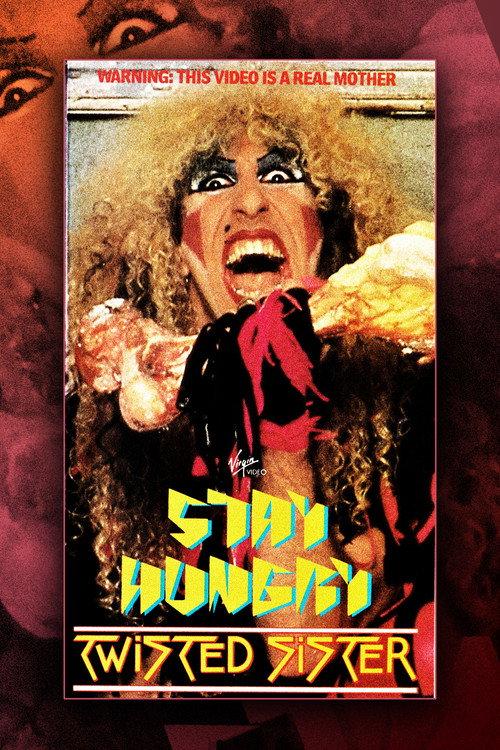 Twisted Sister: Stay Hungry Live 1984 official movie poster