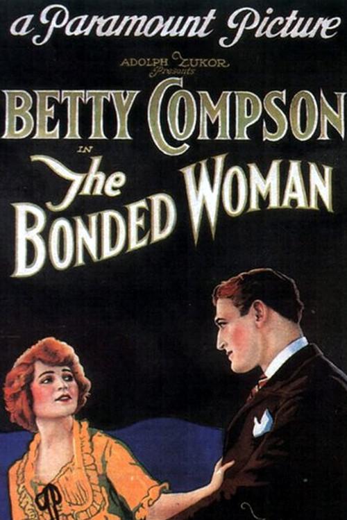 The Bonded Woman 1922 official movie poster