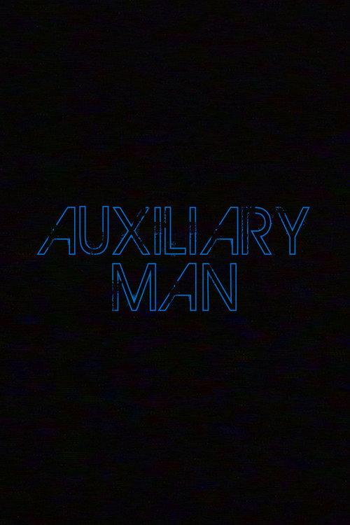 Auxiliary Man  official movie poster