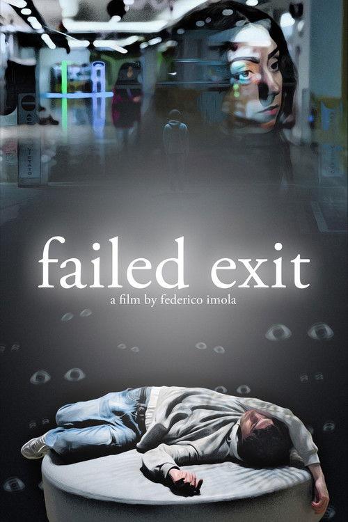 Failed Exit 2025 official movie poster
