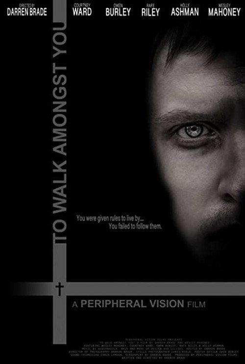 To Walk Amongst You 2020 official movie poster