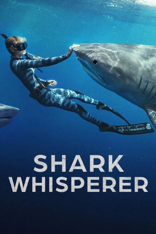 Shark Whisperer 2025 official movie poster