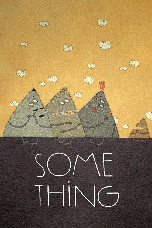 Some Thing 2015 official movie poster