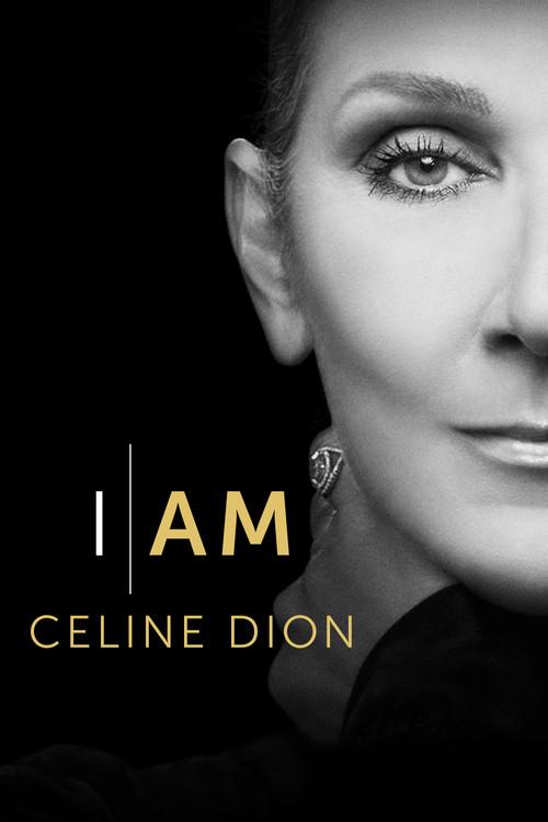 I Am: Celine Dion 2024 official movie poster