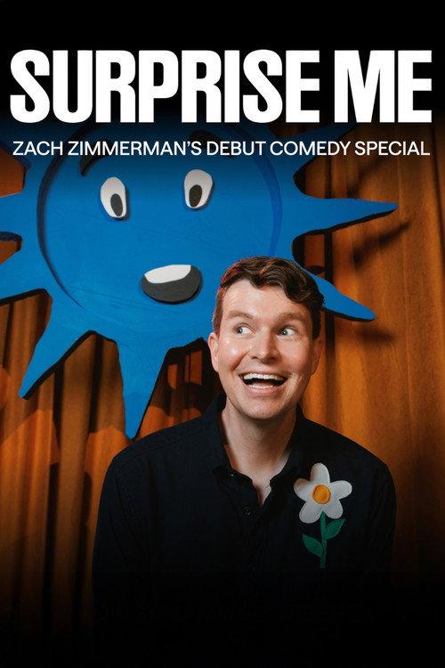 Zach Zimmerman: SURPRISE ME 2025 official movie poster