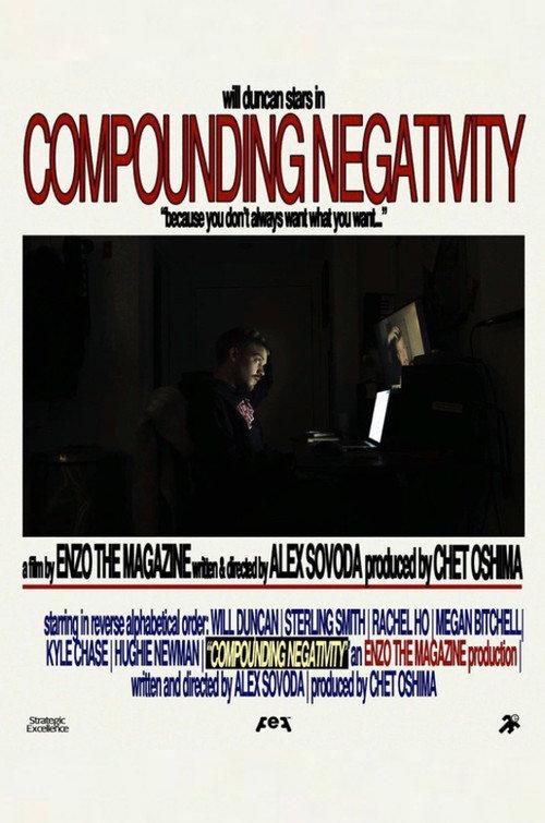 Compounding Negativity 2024 official movie poster