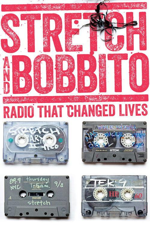 Stretch and Bobbito: Radio That Changed Lives 2015 official movie poster