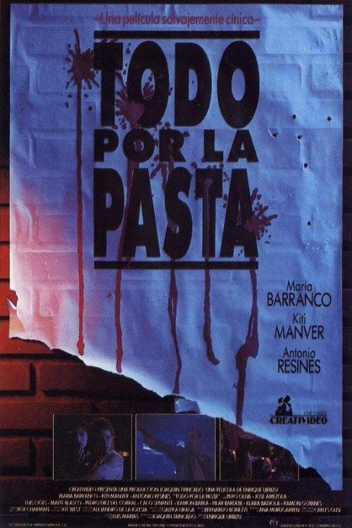 Todo por la pasta 1991 official movie poster