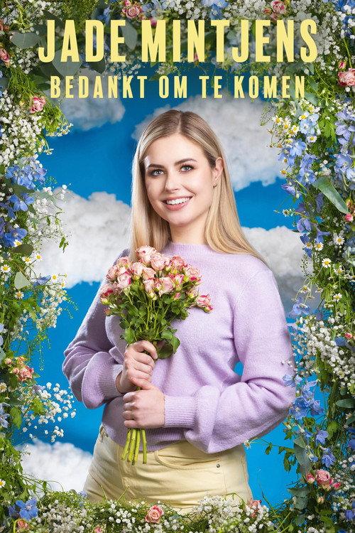 Jade Mintjens: Bedankt om te Komen 2024 official movie poster