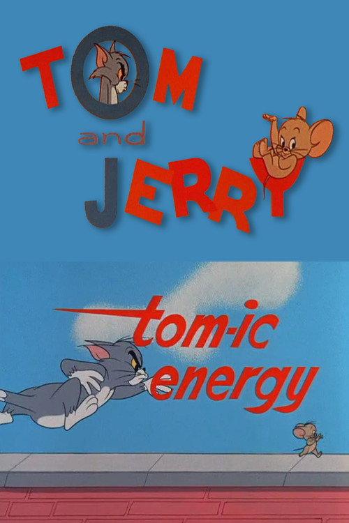 Tom-ic Energy 1965 official movie poster