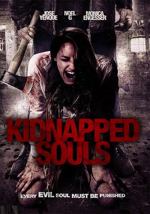 Kidnapped Souls 2012 official movie poster