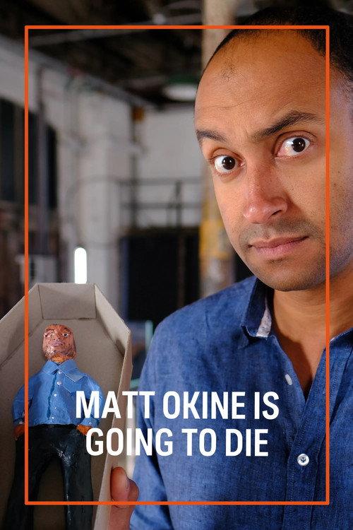 Matt Okine Is Going To Die 2023 official movie poster