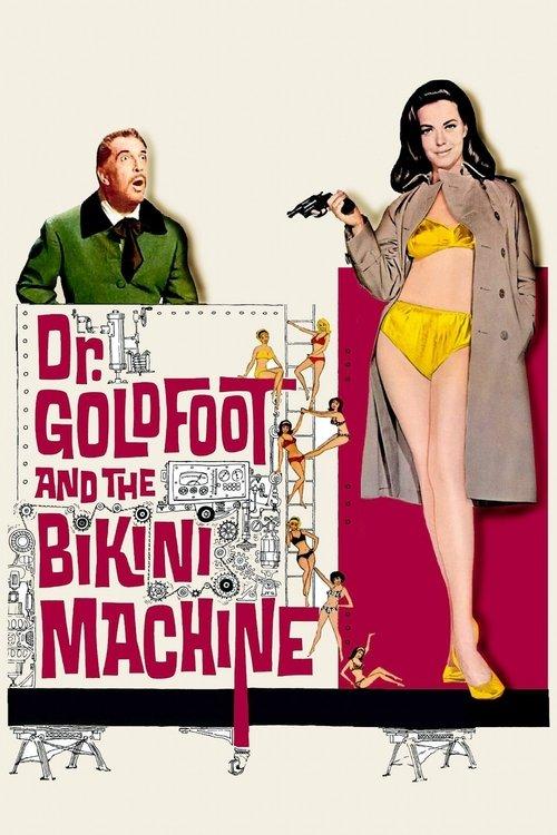 Dr. Goldfoot and the Bikini Machine 1965 official movie poster