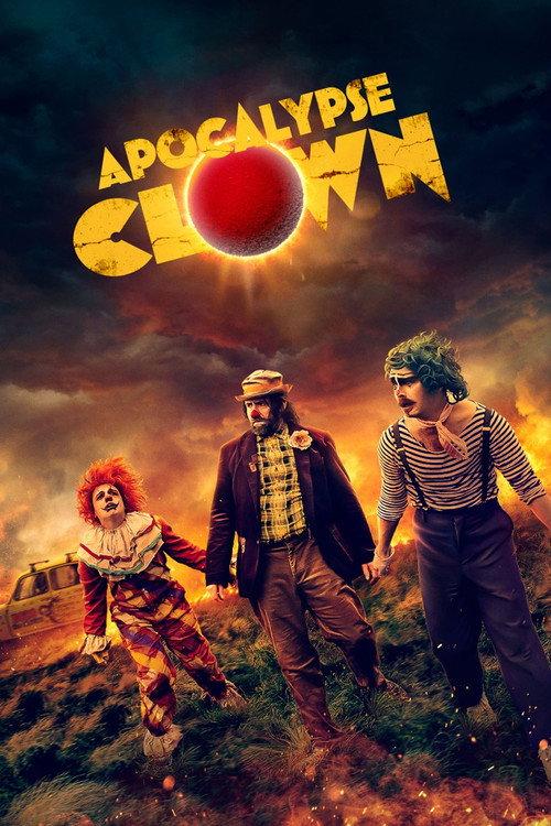 Apocalypse Clown 2023 official movie poster
