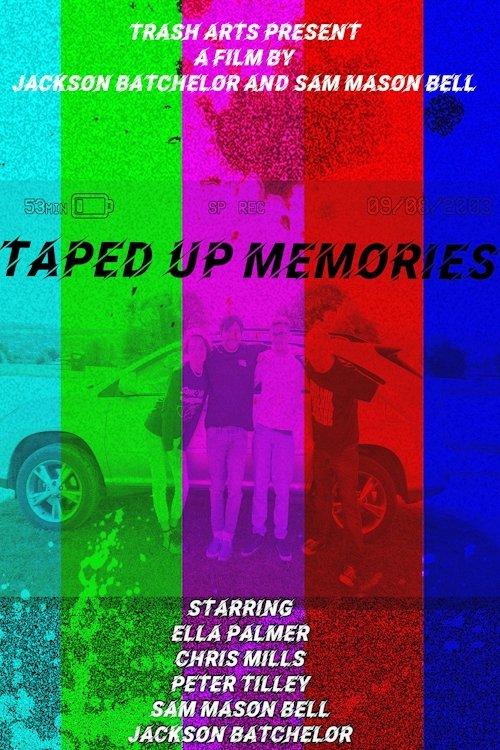 Taped Up Memories 2023 official movie poster