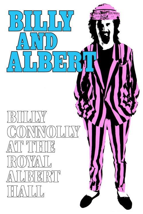 Billy Connolly: Billy and Albert (Live at the Royal Albert Hall) 1987 official movie poster