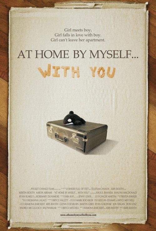 At Home by Myself... with You 2009 official movie poster