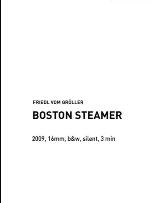 Boston Steamer 2009 official movie poster