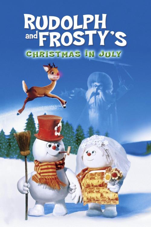 Rudolph and Frosty's Christmas in July 1979 official movie poster