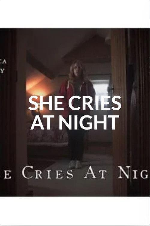 She Cries at Night 2021 official movie poster