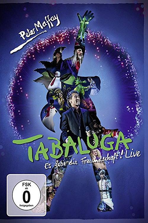 Tabaluga - Es lebe die Freundschaft! Live 2017 official movie poster