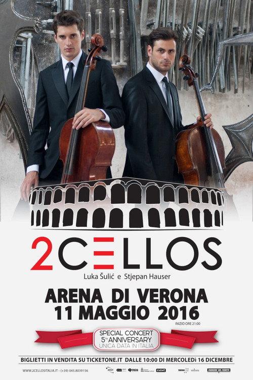 2CELLOS - LIVE at Arena di Verona 2016 official movie poster