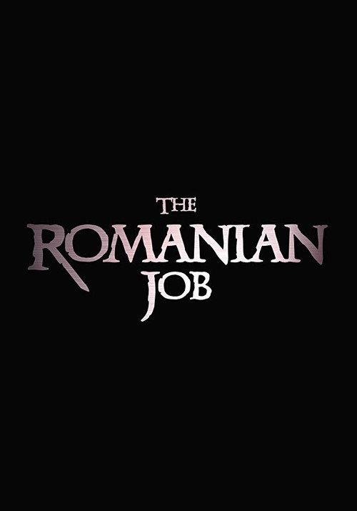 The Romanian Job official movie poster