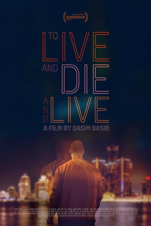 To Live and Die and Live 2025 official movie poster