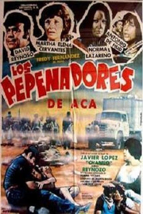 Los pepenadores de aca 1985 official movie poster