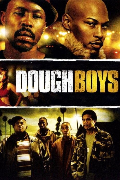Dough Boys 2009 official movie poster