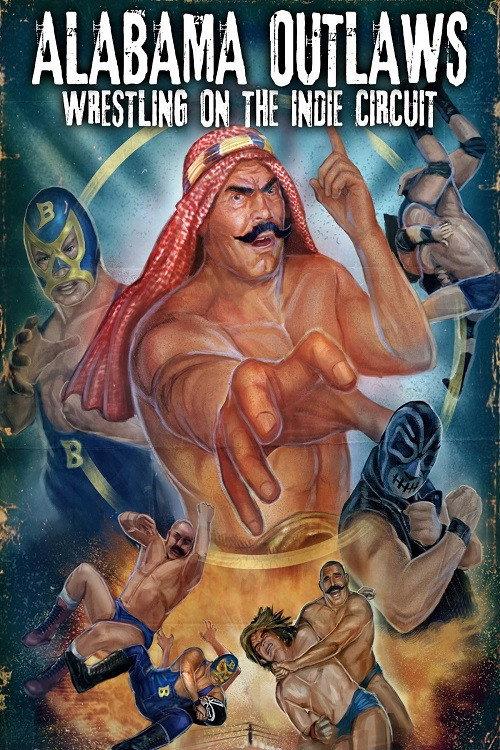 Alabama Outlaws - Wrestling on the Indie Circuit 2002 official movie poster