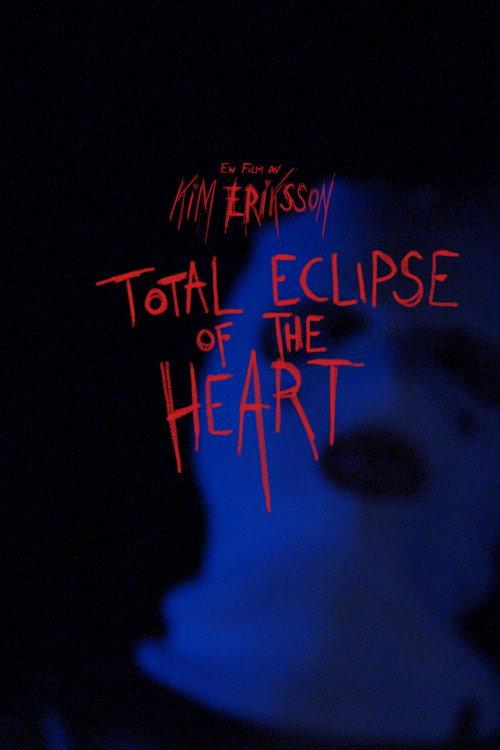Total Eclipse of the Heart 2024 official movie poster