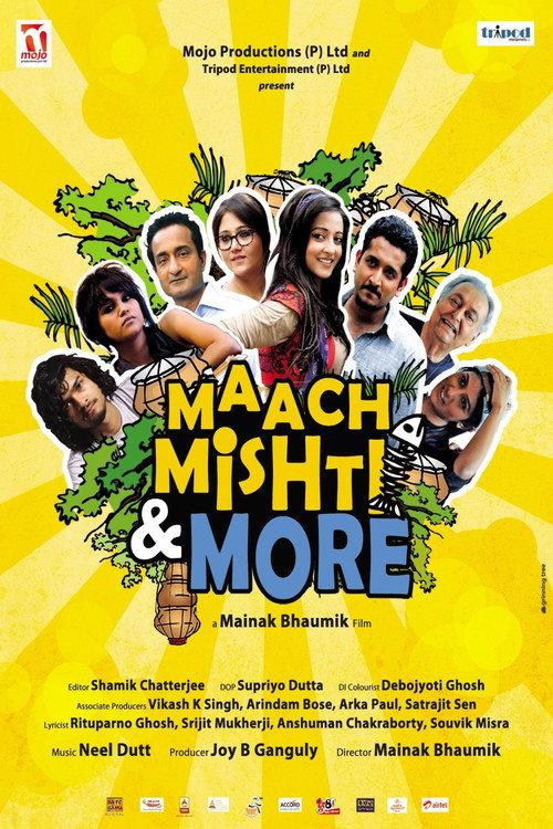 Maach Mishti & More 2013 official movie poster