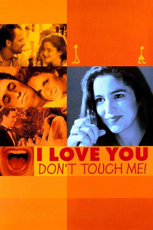 I Love You, Don't Touch Me! 1997 official movie poster