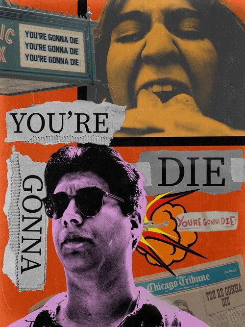 You're Gonna Die 2025 official movie poster