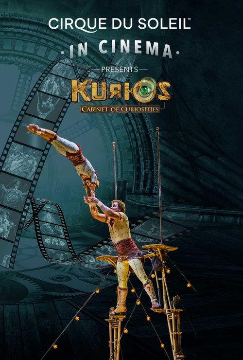 Cirque du Soleil: KURIOS - Cabinet des curiosités 2018 official movie poster