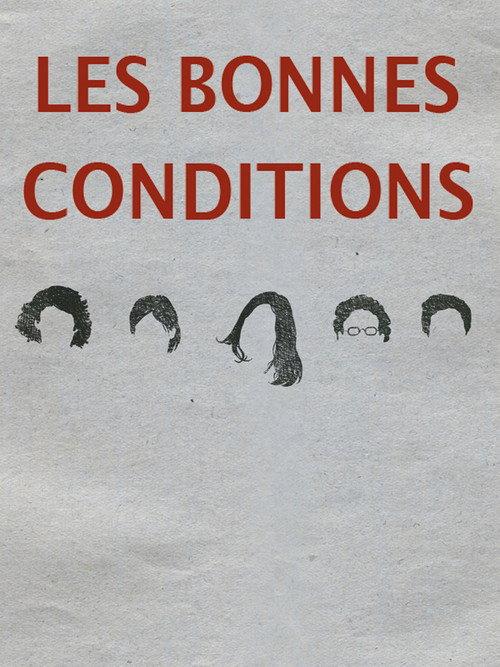 Les bonnes conditions 2018 official movie poster