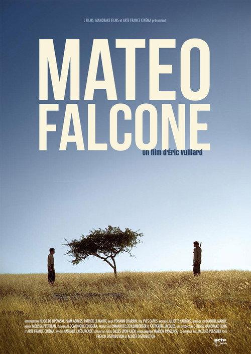 Mateo Falcone 2008 official movie poster