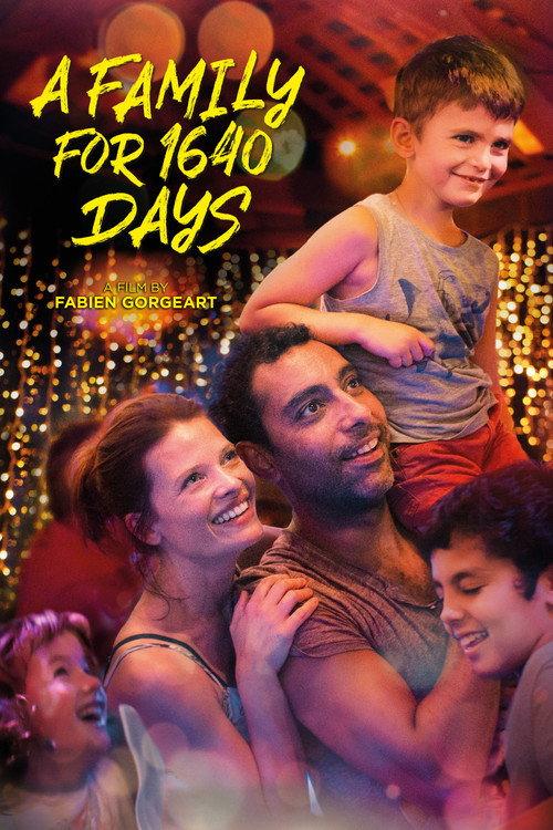 A Family For 1640 Days 2022 official movie poster