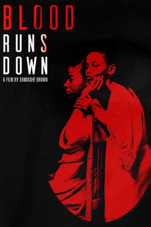 Blood Runs Down 2018 official movie poster