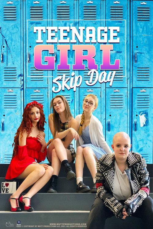 Teenage Girl: Skip Day 2022 official movie poster