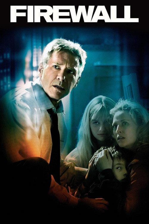 Firewall 2006 official movie poster